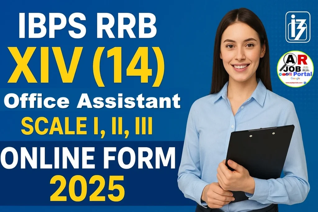 IBPS RRB XIV (14) Office Assistant, Scale I, II, III Online Form 2025
