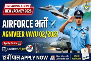 Indian Airforce Agniveer Vatu Intake 02/2027 Apply online