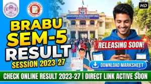 BRABU Semester 5 Result 2023-27: Download Marksheet (Releasing Soon)