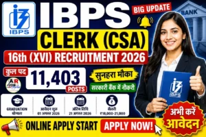 IBPS Clerk CSA 16th Recruitment 2026 online Apply
